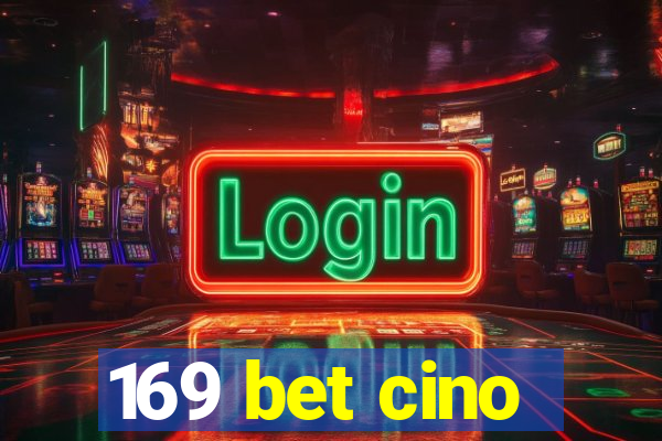 169 bet cino